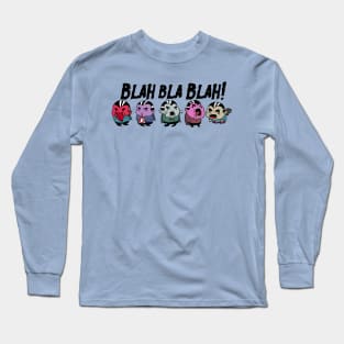Blah-bla-Blah Long Sleeve T-Shirt